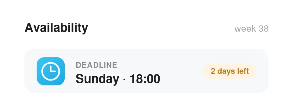 Deadline and automatic reminder for submitting availability in Tiemdo