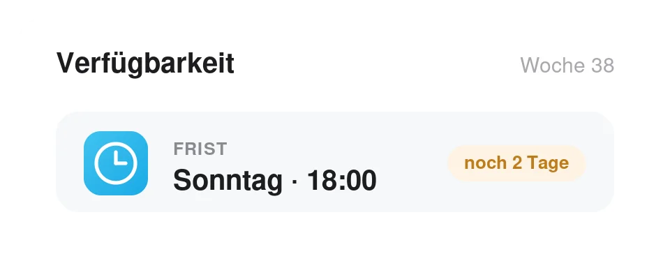 Frist und automatische Erinnerung zur Angabe der Verfügbarkeit in Tiemdo
